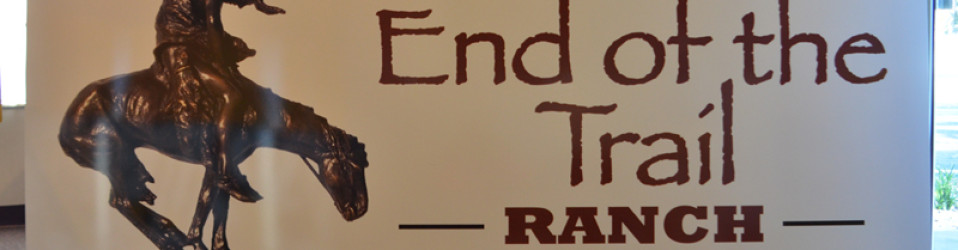 End of the Trail Ranch