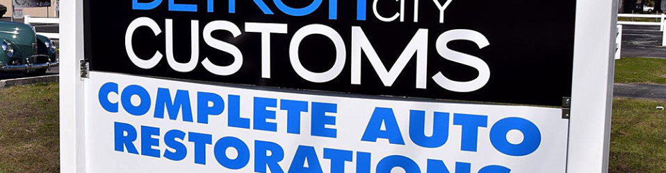 Detroit City Customs Front Signs